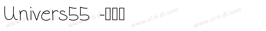 Univers55 字体转换